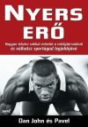 Dan John és Pavel: Nyers erő Dan John és Pavel: Nyers erő